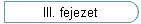 III. fejezet