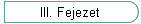 III. Fejezet