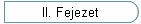 II. Fejezet